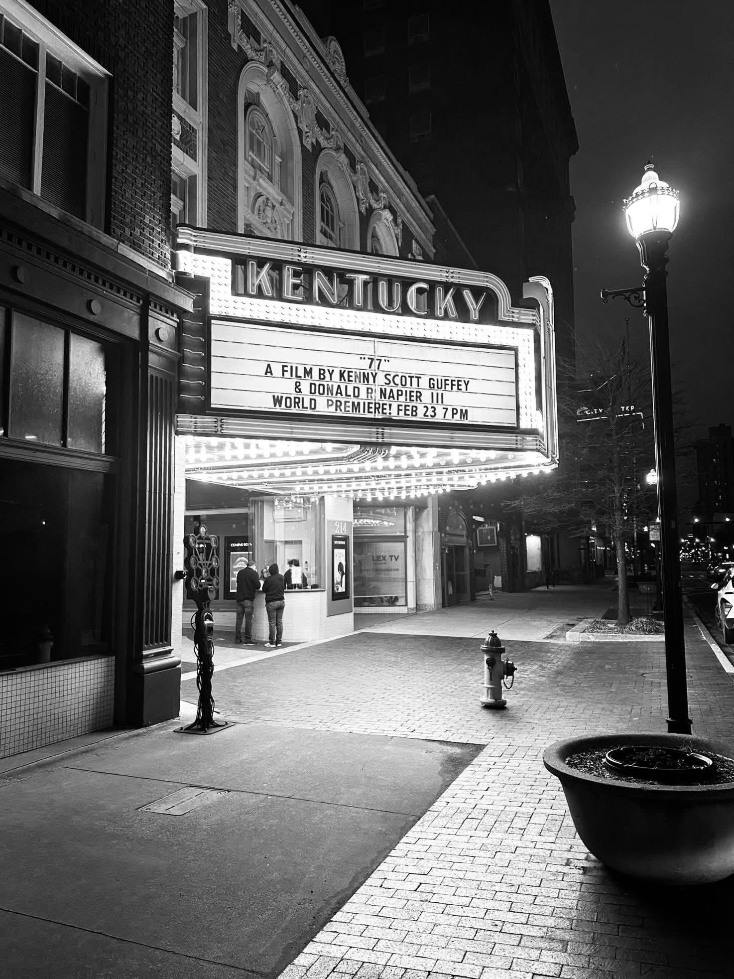 Kentucky Theater marquee in Lexington — 77 world premiere