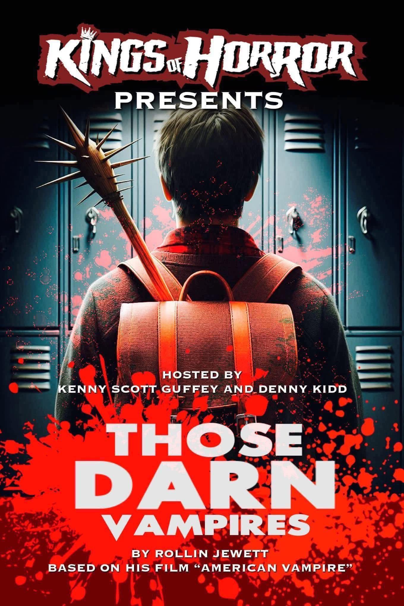 Kings of Horror Presents — Those Darn Vampires